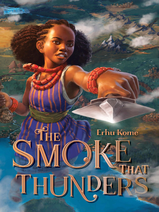 Title details for The Smoke That Thunders by Erhu Kome - Available